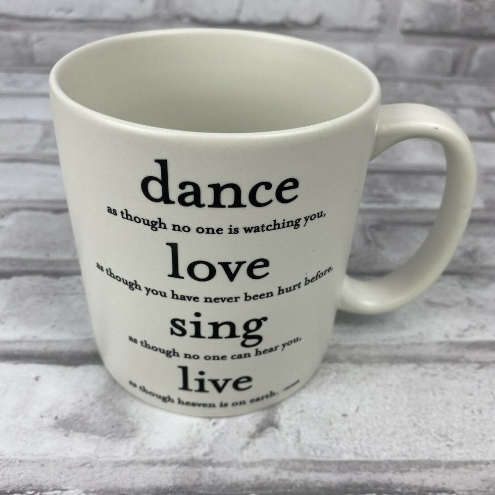 Quotable Mug Dance Love Sing Live Coffee Tea Cup